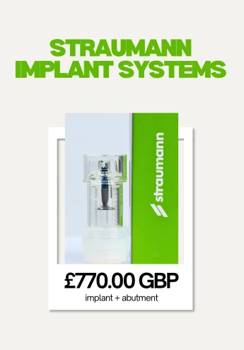 Straumann implant system, £770 for implant and abutment